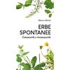 Editoriale Programma Erbe spontanee. Conoscerle e riconoscerle