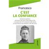 C'est la confiance