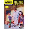 Dickens George Evans Oliver Twist (Copertina rigida)