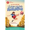 MONDADORI Volevo essere Maradona. Storia di Patrizia che sognava la serie A