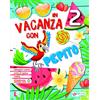 Prosperi In vacanza con Pepito. Per la Scuola elementare (Vol. 2)