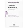 Edizioni di Storia e Letteratura Tredici Robinson