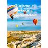 Centro Studi Helios Srl Turismo e Marketing Esperienziale: Principi, Casi di Studio, Marchio di Qualità Esperienziale, Competenze e Profili Professionali