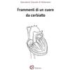 CSA Editrice Frammenti di un cuore da cerbiatto