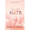 Mondadori Twisted hate. Ediz. italiana