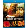 Savoy Film (Intergroove) In Blood We Trust (Blu-ray) Hector Echavarria Steven Yaffee