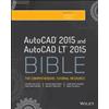 Ellen Finkelstein AutoCAD 2015 and AutoCAD LT 2015 Bible (Tascabile) Bible