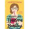 Courtney Walsh The Happy Life of Isadora Bentley (Tascabile)
