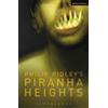 Philip Ridley Piranha Heights (Tascabile) Modern Plays