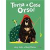 Il Castoro Torna a casa orso! Le avventure di Anatra e Orso