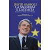 La saggezza e l'audacia