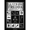 Einaudi Ragazzi La strada fredda