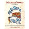 Scorpione La storia di Taranto illustrata. Ediz. illustrata