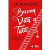 TEA Buona vita a tutti. I benefici del fallimento e l'importanza dell'immaginazione