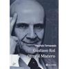 OM Gustavo Rol. Oltre il mistero