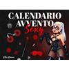 Independently published Calendario dell'Avvento Sexy: 25 Coupon di Coppia per Divertenti Giochi Erotici e Sfide Intriganti per Rendere meno Noiosa e più Coinvolgente l'Avventura Natalizia