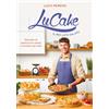 MONDADORI LuCake. Il mio lato salato. Manuale di pasticceria salata e lievitati per tutti. Ediz. a colori