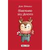 Vivo di Fiabe Fiabendario dell'Avvento. Con audiolibro