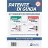 Alpha Test Patente di guida. Kit completo di preparazione: Manuale-Eserciziario Antonio Messina