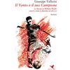 Giovane Holden Edizioni Il vento e il suo campione. La favola di William Walsh, ovvero come si diventa ciò che si è