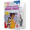Faba Ascolta L'incredibile maestra Grace Trust per il Cantastorie per Bambini di Faba