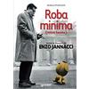 Giunti Psychometrics Roba minima (mica tanto): Tutte le canzoni di Enzo Jannacci