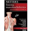 Piccin Netter's. Sistema muscoloscheletrico. Anatomia clinica