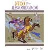 Electa Nico alla scoperta di Alessandro Magno