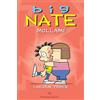 VALENTINA EDIZIONI Big Nate. Mollami!