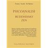 Astrolabio Ubaldini Psicoanalisi e buddhismo zen