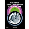 Baldini+Castoldi Sheila Levine è morta e vive a New York