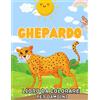 Independently published Ghepardo Libro da Colorare per Bambini: libro sui ghepardi unico per la gestione dello stress e il relax, libro da colorare su leopardi per ragazzi e ragazze