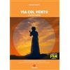 Gremese Via col vento di Victor Fleming