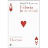 Piano B Fiducia in se stessi-Thoreau