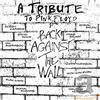 CLEOPATRA Back Against The Wall-Tribute To Pink Floyd (2 CD)