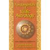 Bepin Behari Fundamentals of Vedic Astrology (Tascabile)