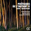 ALPHA CLASSICS POÉTIQUES DE L INSTANT II: RAVEL & MANTOVANI