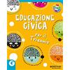 GIUNTI SCUOLA Educazione civica per il triennio. Per la Scuola elementare