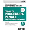 HOEPLI Codice di procedura penale e leggi complementari 2024. Con espansione online