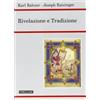 MORCELLIANA Rivelazione e tradizione