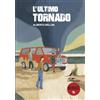 Edizioni Corsare L'ultimo tornado