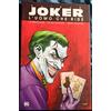 BATMAN JOKER L'UOMO CHE RIDE Nuovo Raro F00006