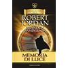 TIF EXTRA Memoria di luce. La ruota del tempo. Vecchia ediz. (Vol. 14)