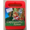 Caymera srl Cappuccetto Rosso