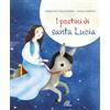 Paoline Editoriale Libri I postini di santa Lucia. Ediz. illustrata