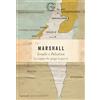 Garzanti Libri Israele e Palestina. La mappa che spiega la guerra