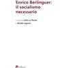 Bordeaux Enrico Berlinguer: il socialismo necessario