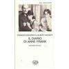Einaudi Il diario di Anne Frank. Riduzione teatrale Frances Goodrich;Albert Hackett