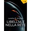 Zona 42 Libellule nella rete
