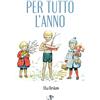 Pulce Per tutto l'anno. Ediz. a colori. La copertina può variare